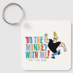 Johnny Bravo - Do The Monkey With Me! Keychain