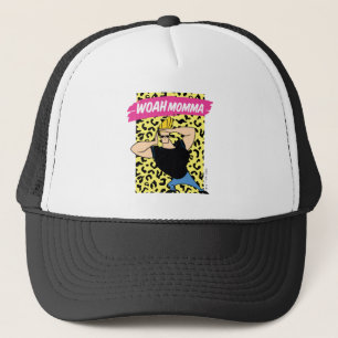 Johnny Bravo - Woah Momma Trucker Hat