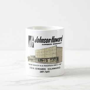 Johnson Howard Lumber Company, Kalamazoo MI Coffee Mug
