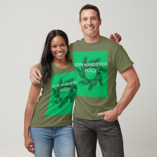 JOIN HANDS FOR PEACE T-Shirt