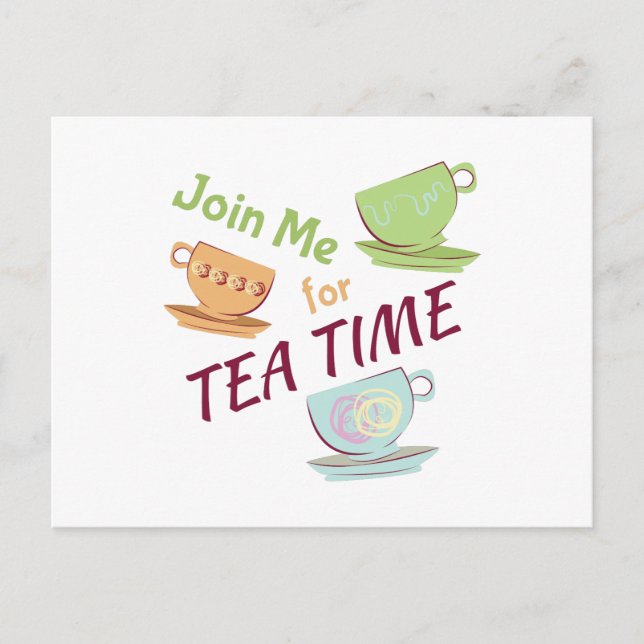 Join Me For Tea Postcard (Front)