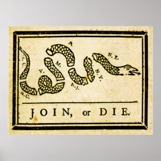 Join or Die 1754 Poster