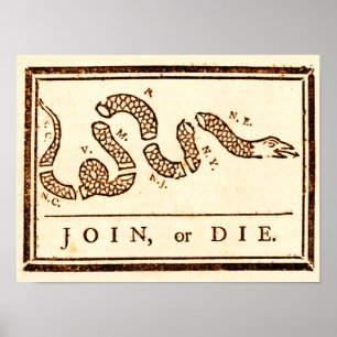 Join or Die Poster