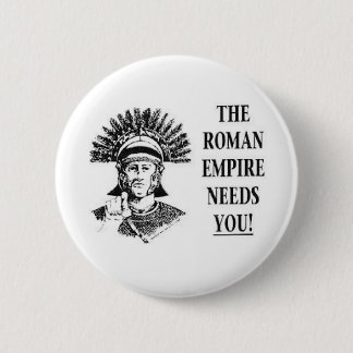 Join the Army - Roman Empire 2 Inch Round Button