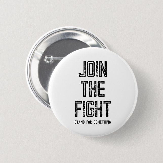 Join The Fight 2 Inch Round Button (Front & Back)
