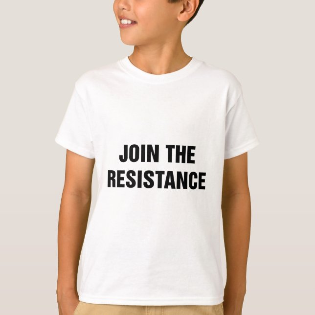 Join the Resistance T-Shirt (Front)