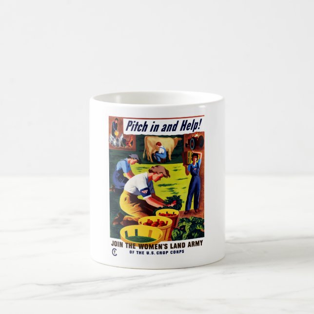 Join The Women’s Land Army -- WWII Coffee Mug (Center)