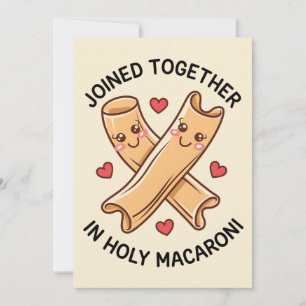 Joined Together In Holy Macaroni Funny Wedding Holiday Card