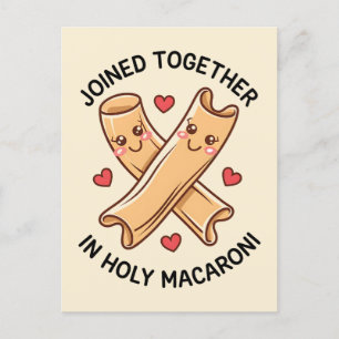 Joined Together In Holy Macaroni Funny Wedding Postcard