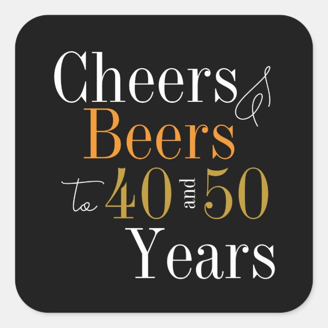 Joint Birthday Party Cheers and Beers Black Gold Square Sticker (Front)