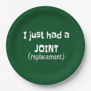 Joint Replacement Humor Funny Novelty Paper Plate