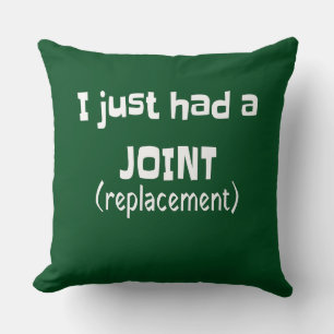 Joint Replacement Humour Funny Novelty Throw Pillow