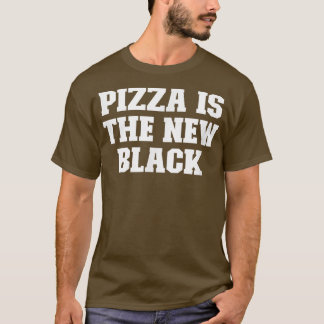 Joke Drôle Papa, Pizza Est Le Nouveau T-Shirt Noir