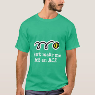 Joke t-shirt tennis avec slogan amusant