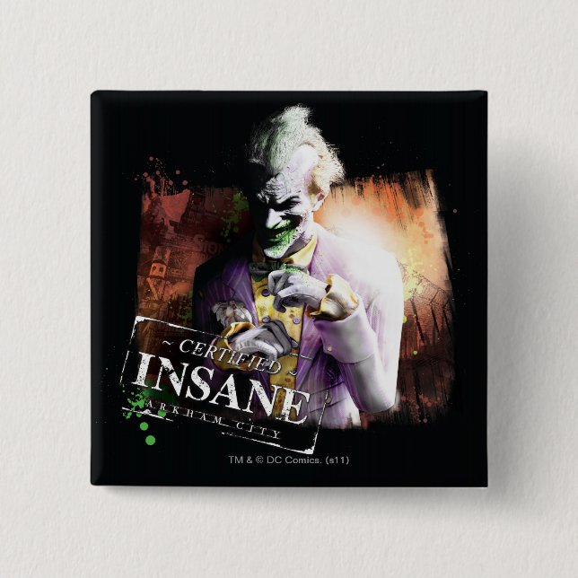 Joker - Certified Insane 2 Inch Square Button (Front)