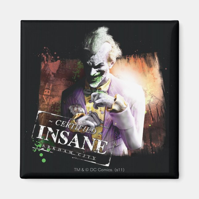 Joker - Certified Insane Magnet (Front)
