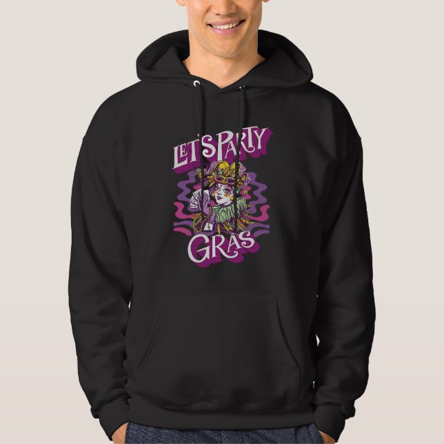 Joker Mardi Gras Let's Party Parade Shenanigans Ca Hoodie (Front)