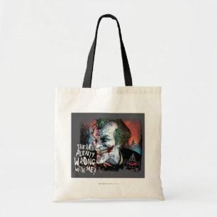 Joker - There's Plenty Wrong With Me! Tote Bag