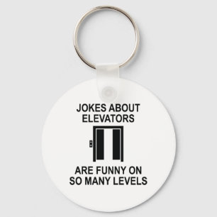 Jokes About Elevators Keychain