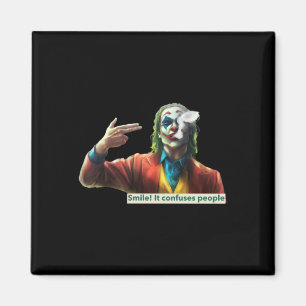 Joking Painting - Smile! It Confuses People Sticke Magnet