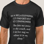 Jokingly Nagged Relationship Humour | Funny T-Shirt<br><div class="desc">Get ready to embrace the playful side of relationships with the "Jokingly Nagged" funny relationship humour t-shirt. This t-shirt is designed to bring laughter and light-heartedness to the forefront, making it a perfect choice for those who appreciate funny jokes and witty humour. With a clever play on words and a...</div>