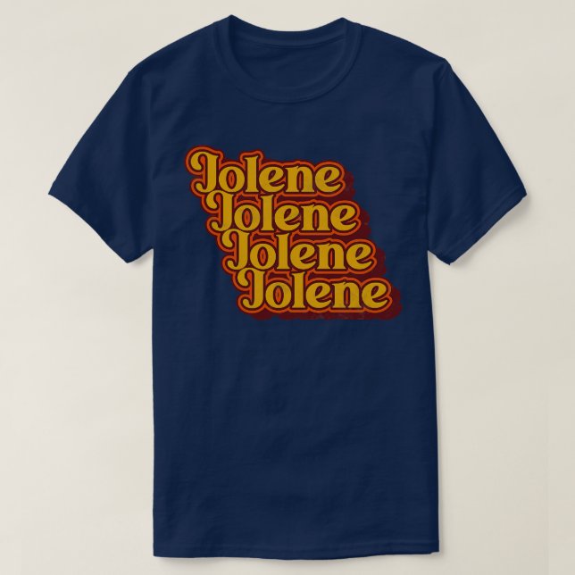 Jolene Distressed Classics Fan Art T-Shirt (Design Front)