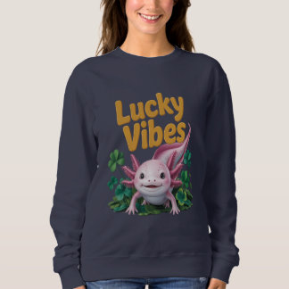 Joli sweatshirt Axolotl Vibes Chanceux St. Patrick