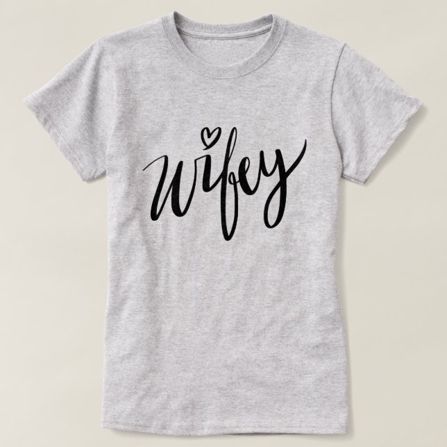 Jolie main lettré WIFEY t-shirt épouse nouvellemen (Design devant)