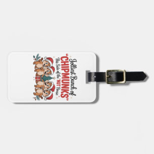 Jolliest Bunch of Chipmunks Funny Rodents Xmas  Luggage Tag