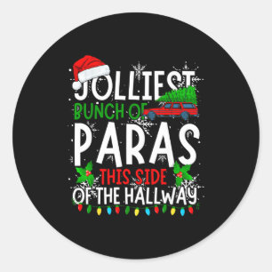 Jolliest Bunch Of Paras This Side Of The Hallway C Classic Round Sticker