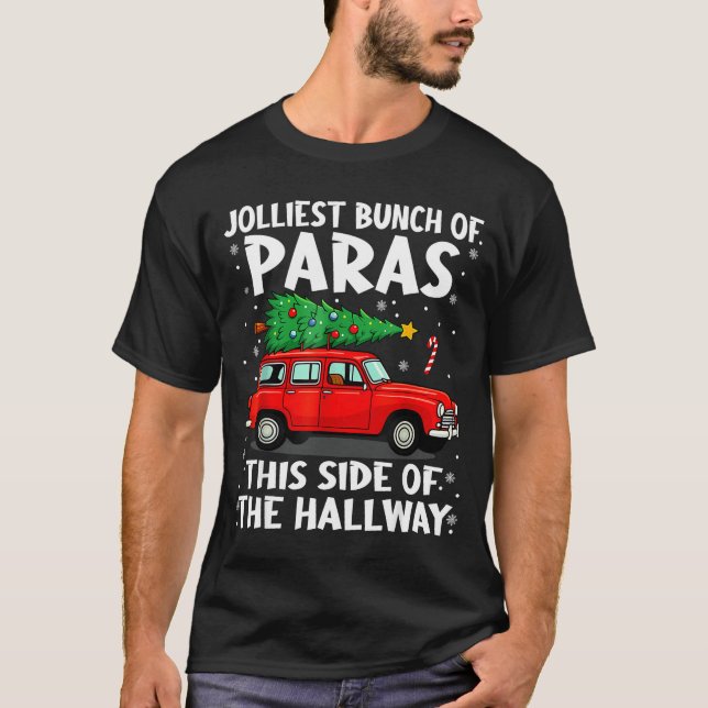 Jolliest Bunch Of Paras This Side Of The Hallway C T-Shirt (Front)