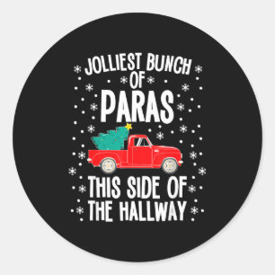 Jolliest Bunch Of Paras This Side Of The Hallway X Classic Round Sticker