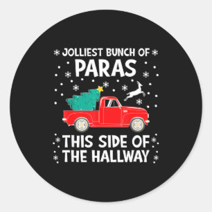 Jolliest Bunch Of Paras This Side Of The Hallway X Classic Round Sticker