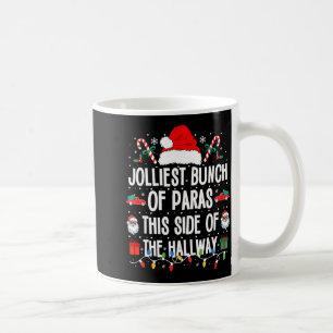 Jolliest Bunch Of Paras This Side Of The Hallway X Coffee Mug