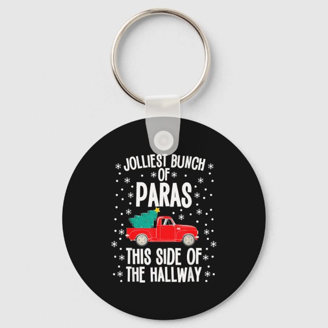 Jolliest Bunch Of Paras This Side Of The Hallway X Keychain (Front)