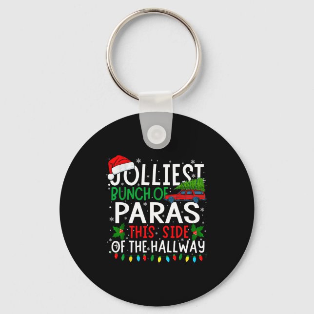 Jolliest Bunch Of Paras This Side Of The Hallway X Keychain (Front)