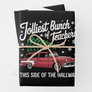 Jolliest Bunch Of Teachers This Side Of Hallway Wrapping Paper Sheet