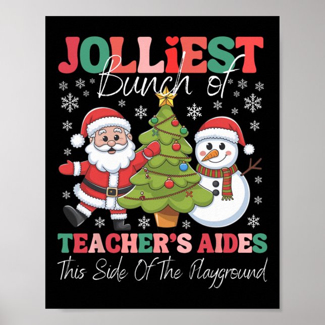 Jolliest Teacher's Aides Christmas Playground Funn Poster (Front)