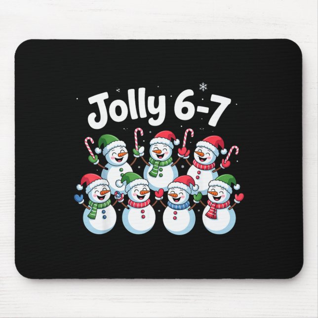 Jolly 6 7 Six Seven Meme Christmas Women Men Kids  Mouse Pad (Front)