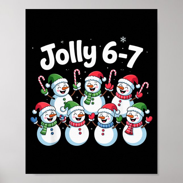 Jolly 6 7 Six Seven Meme Christmas Women Men Kids  Poster (Front)