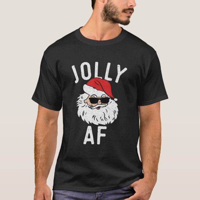 Jolly Af Santa Sunglasses T-Shirt (Front)