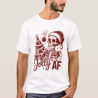 Jolly Af Skeleton Snarky Christmas Sarcastic Funny
