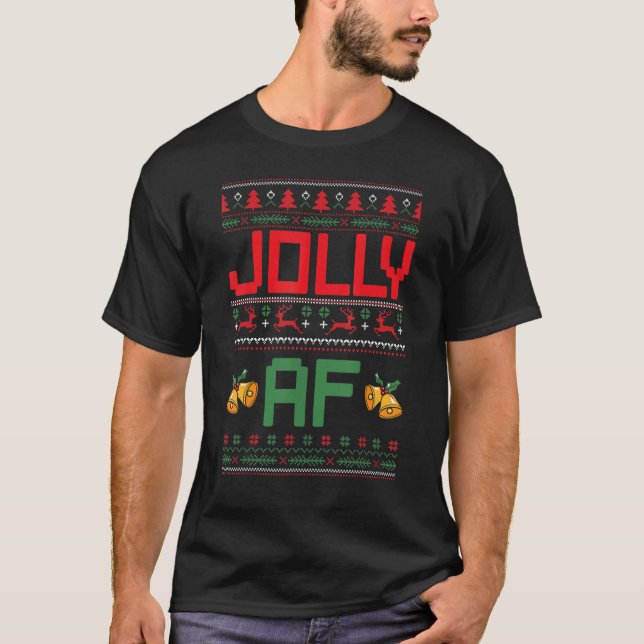 Jolly AF Ugly Christmas Pajama  Sweater Xmas Sweat (Front)