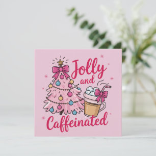 Jolly & Caffeinated Cofee Christmas Retro Trendy Holiday Card
