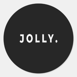 Jolly Christmas Subtle Minimal Funny Holiday Party Classic Round Sticker