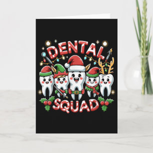 Jolly Dental Squad Celebration Christmas Teeth Den Card
