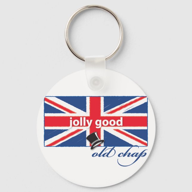 Jolly good old chap! keychain (Front)