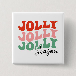 Jolly Jolly Jolly Season  Retro Holiday Typography 2 Inch Square Button