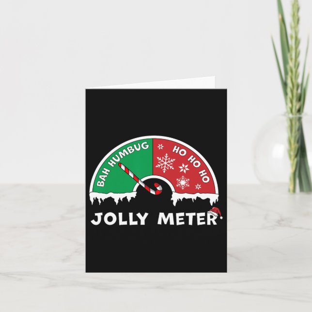 Jolly Metre Bah Humbug To Ho Ho Ho Anti Christmas  Card (Front)