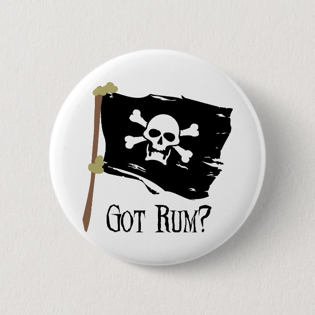 Jolly Roger Got Rum 2 Inch Round Button (Front)
